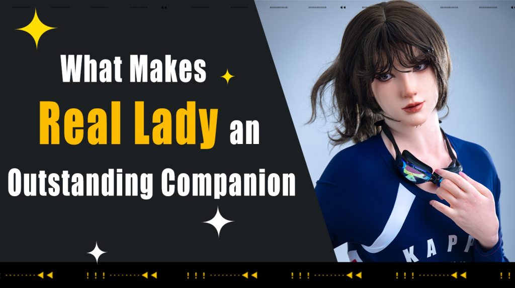 Why You Need a Real Lady Sex Doll